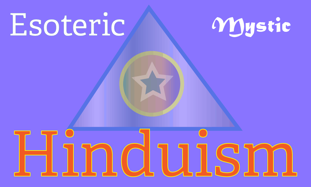 Esoteric Mystic Hinduism