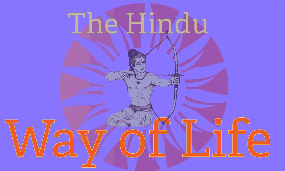 The Hindu Way of Life
